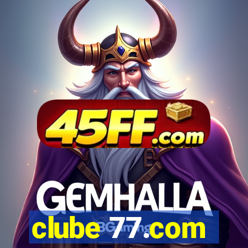 clube 77.com